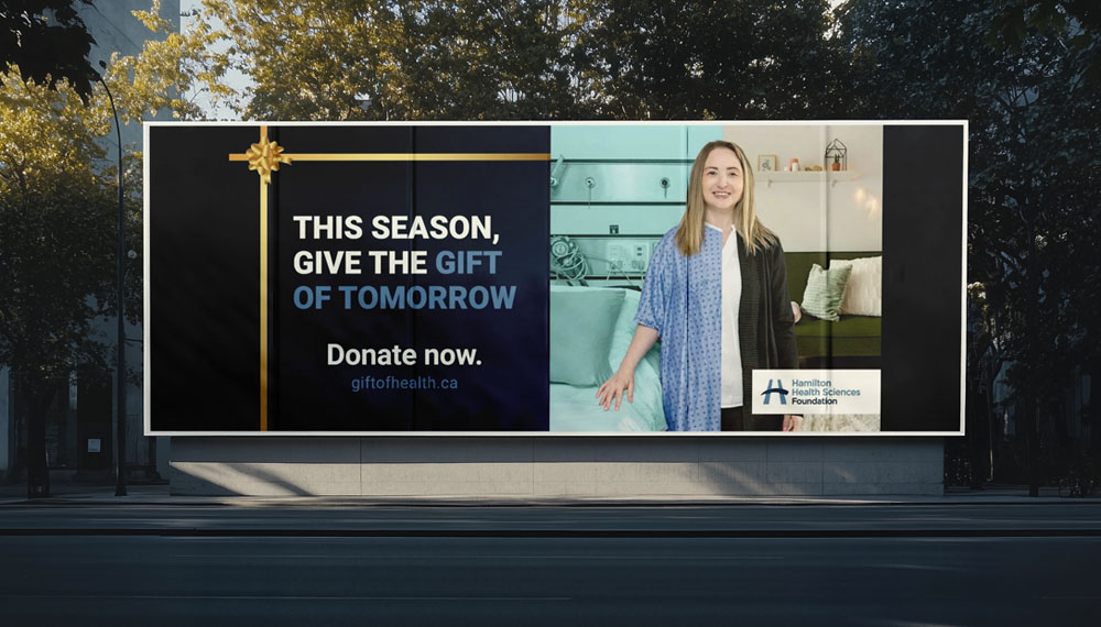 Hamilton Health Sciences Foundation campaign creative